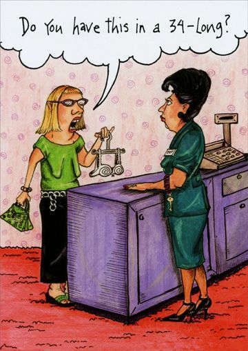 Birthday - Do You Have this in a  34 Long?