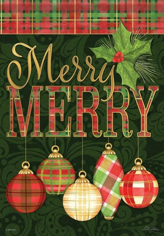 Merry Merry Ornaments - "Merry MERRY" - Garden Flag - 12.5 " x 18"