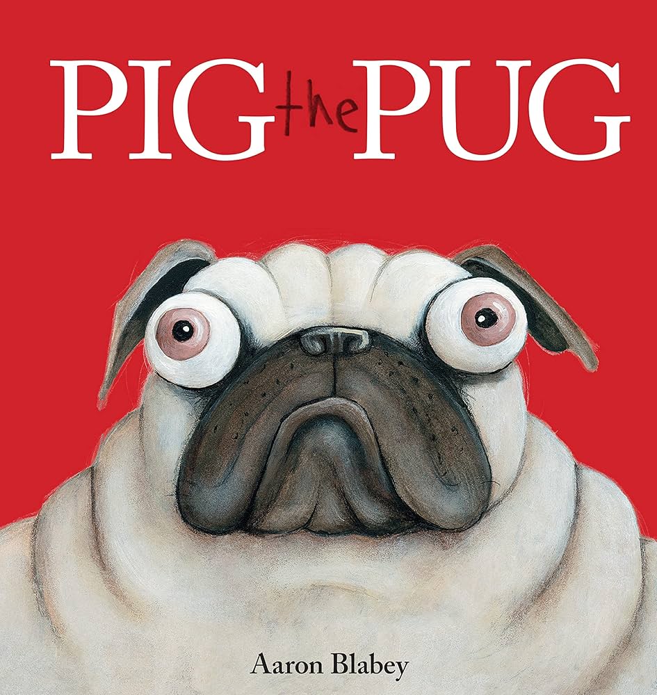 Pig the Pug - Board Book