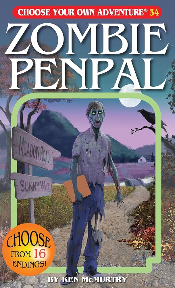 Zombie Penpal - Choose Your Own Adventure Book - Book 34