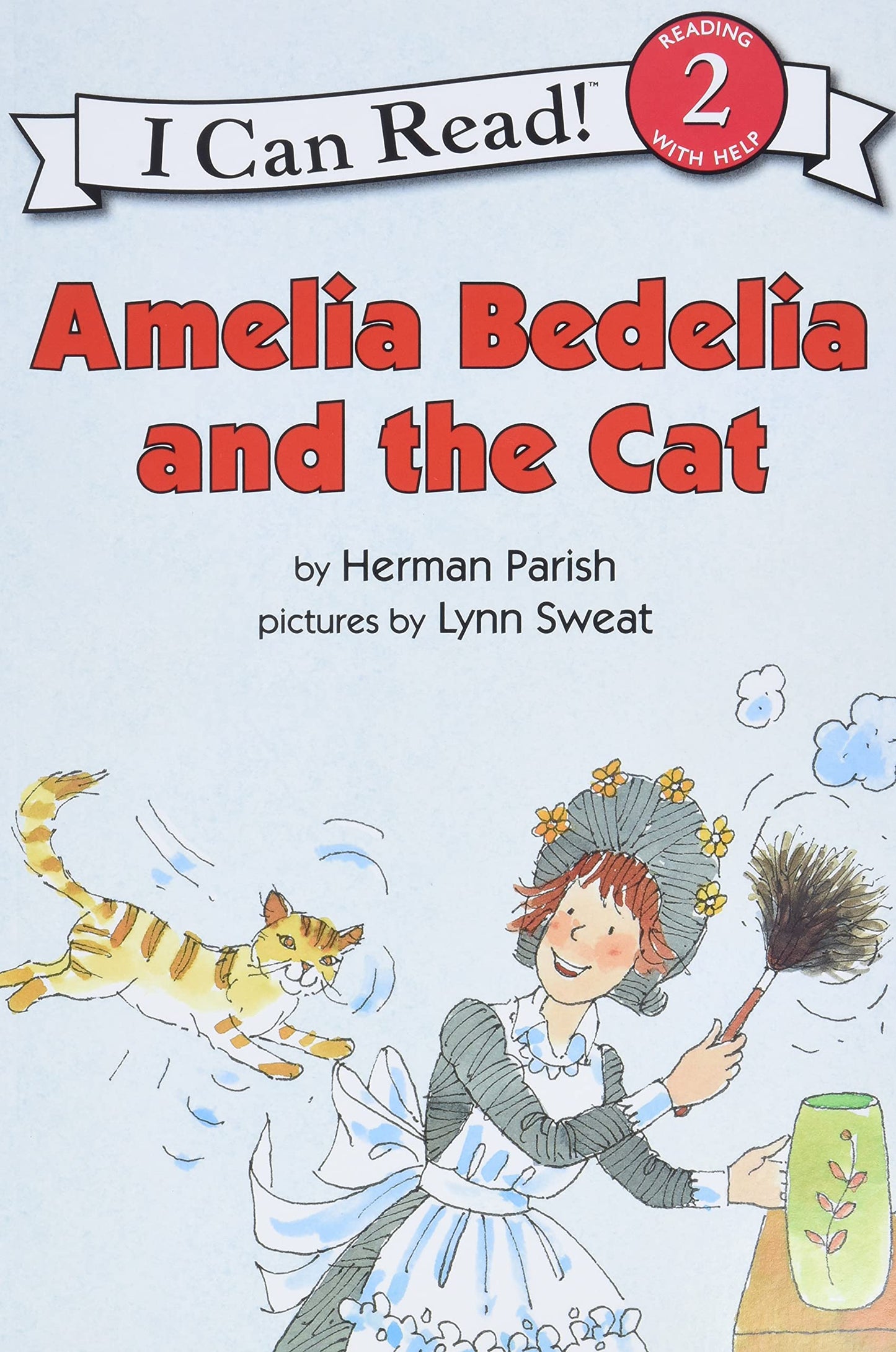 Amelia Bedelia - And the Cat - Reading with Help 2