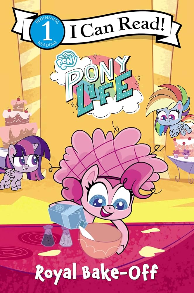 My Little Pony - Pony Life Royal Bake Off - Beginning Level 1
