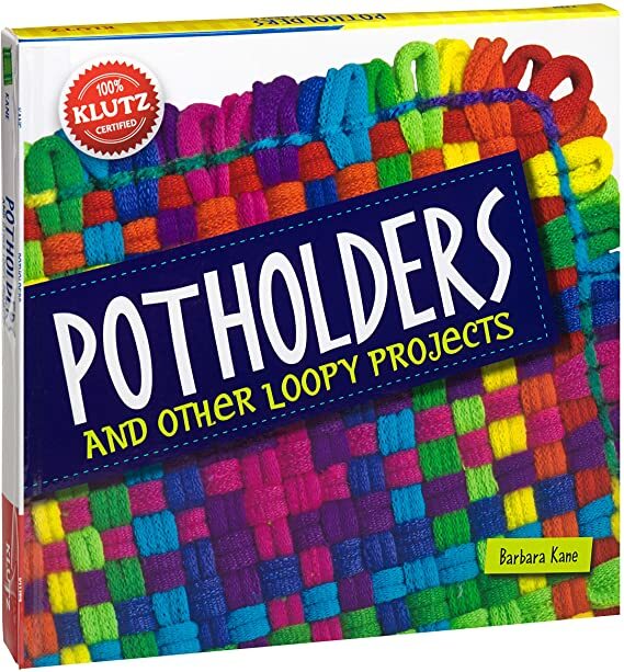 Klutz - Pot Holders and other Loopy Projects - Craft Book - Contains everything you need - Scholastic Books