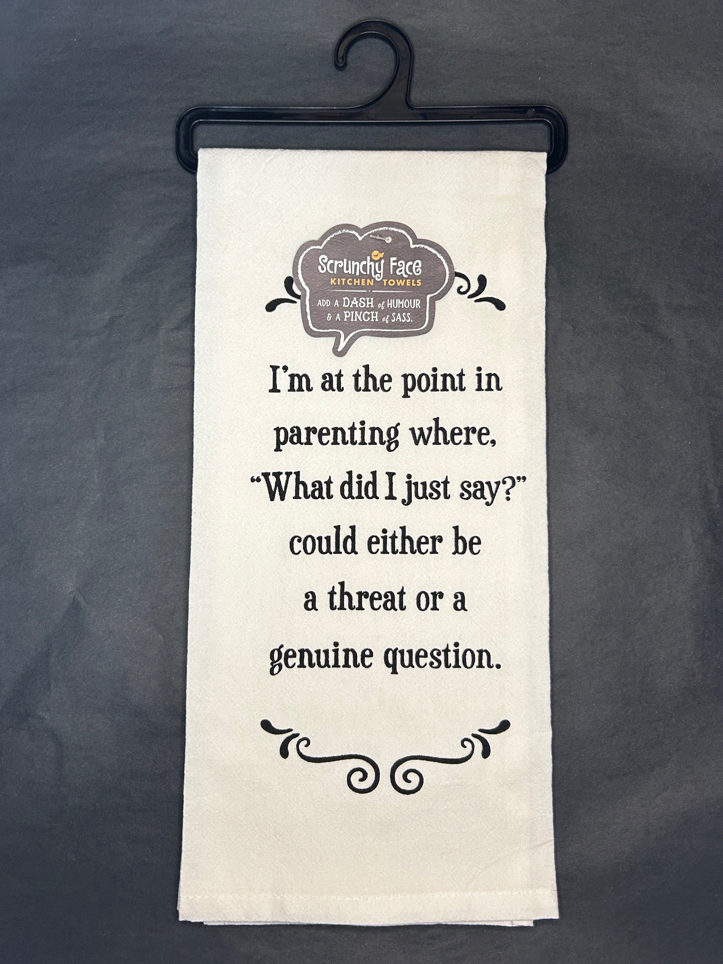 Kitchen Towel - What Did I Say - 100% Cotton