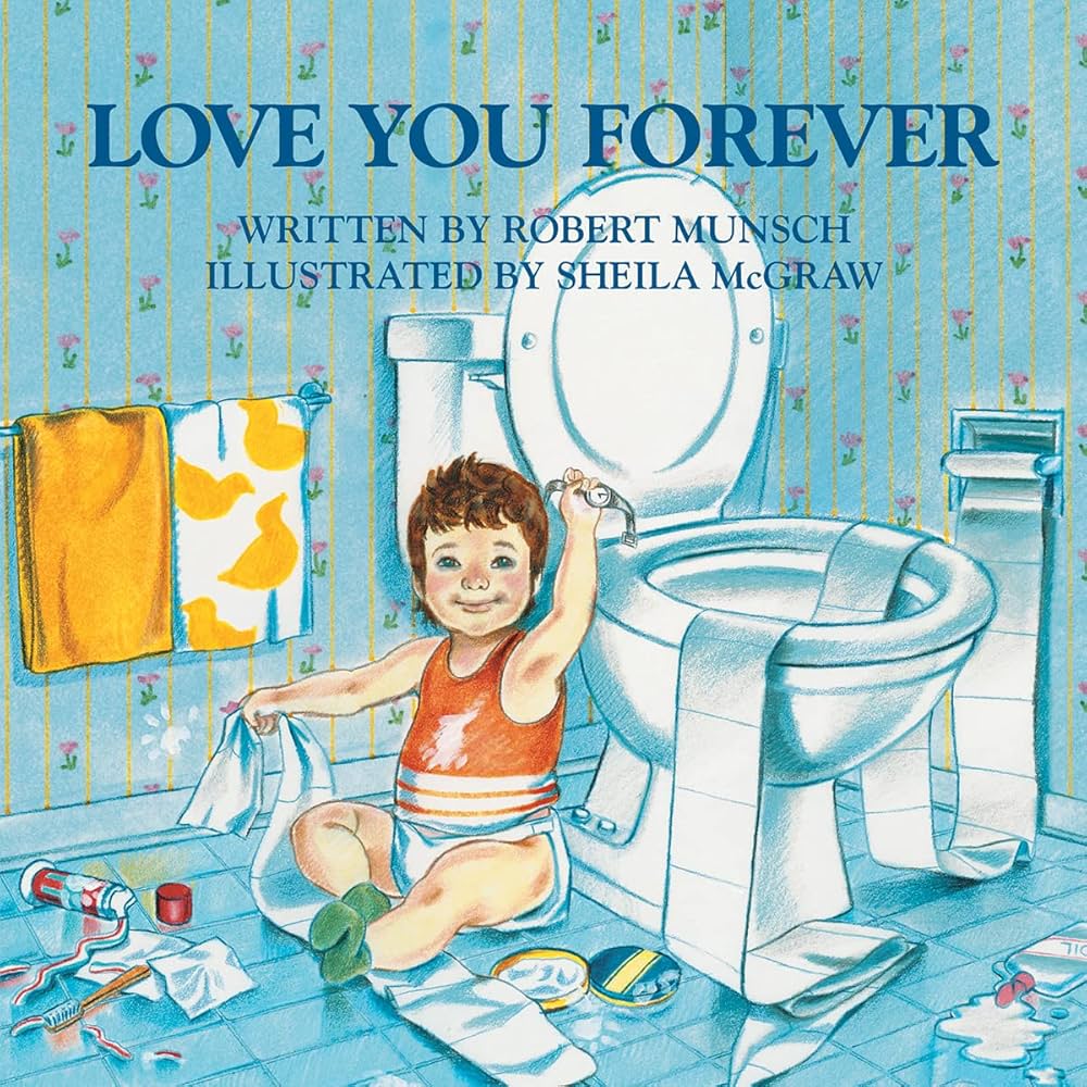 Love You Forever  - Hardcover