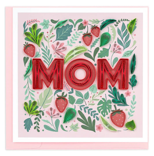 Quilling Card - Strawberry MOM - handcrafted - Blank inside