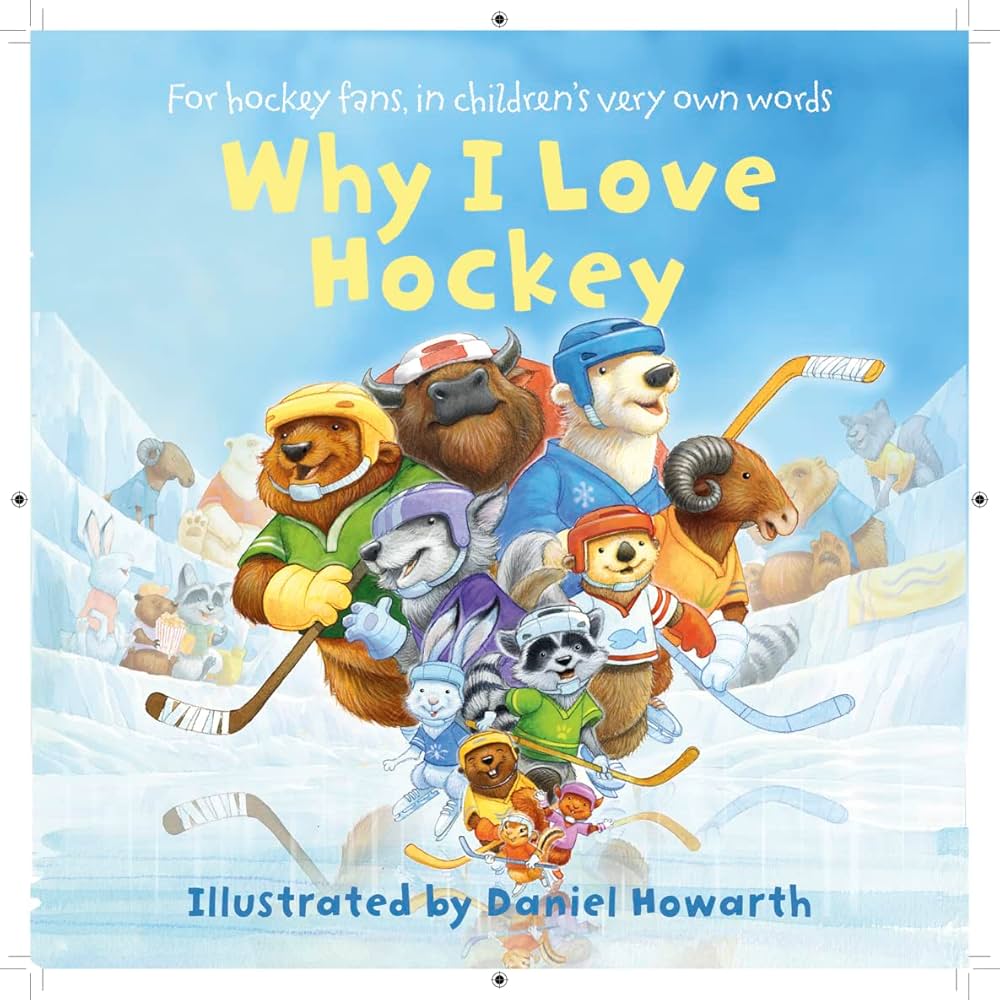 Why I Love Hockey - Board Book