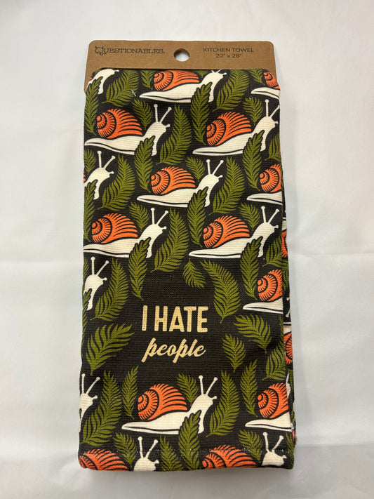 Kitchen Towel - I Hate People - 20" x 28"