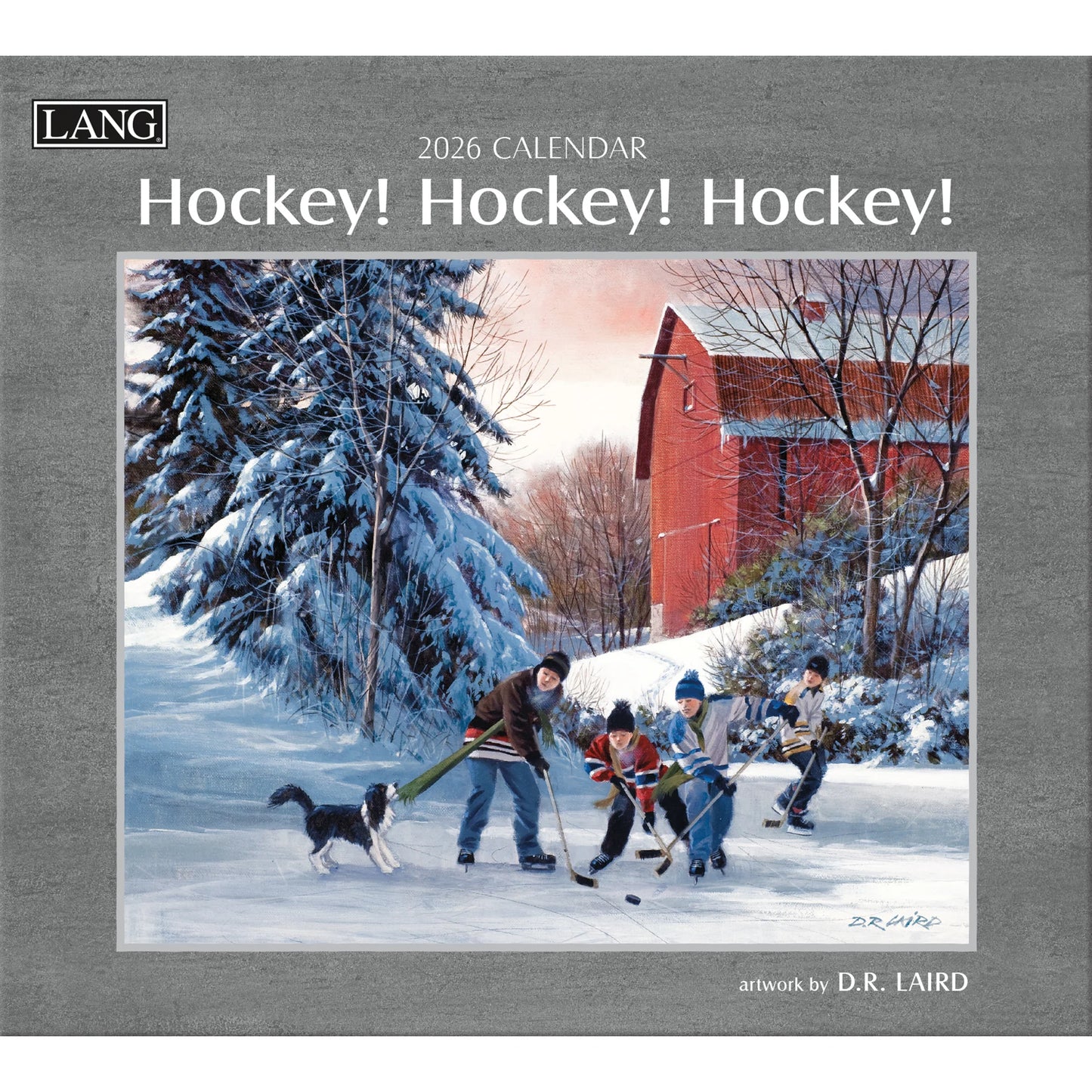 Lang Calendar - Hockey! Hockey! Hockey! -  D.R.Laird
